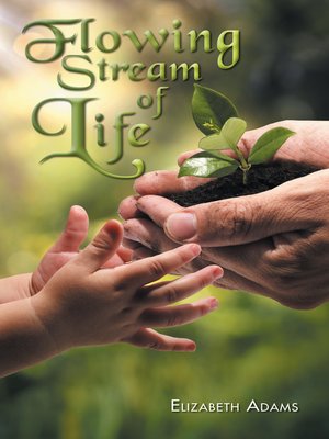 cover image of Flowing Stream of Life